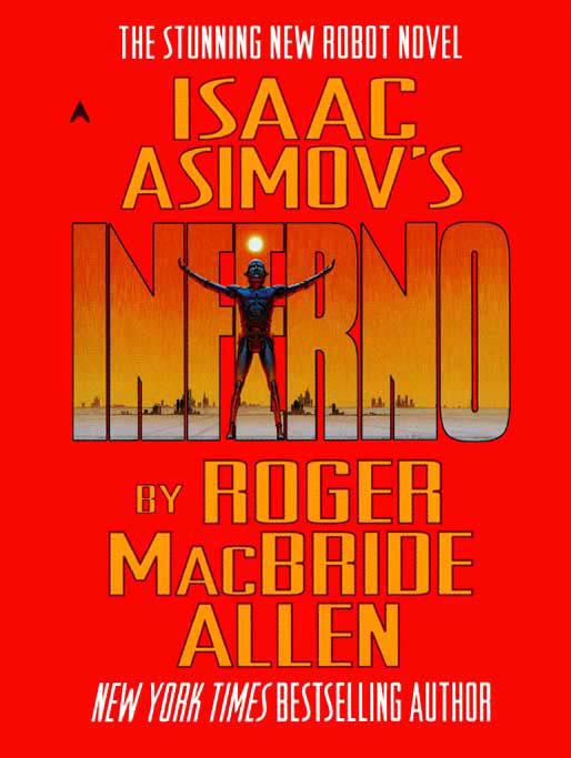 Title details for Isaac Asimov's Inferno by Roger Macbride Allen - Available